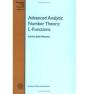 Advanced Analytic Number Theory: L-Functions - Preview