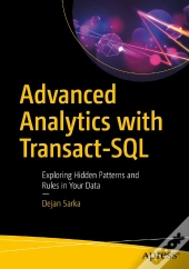 Advanced Analytics With Transact-Sql