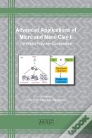 Advanced Applications Of Micro And Nano Clay Ii