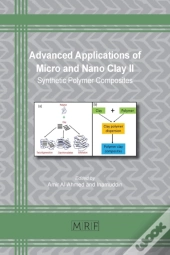 Advanced Applications Of Micro And Nano Clay Ii