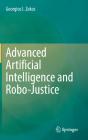 Advanced Artificial Intelligence And Robo-Justice - Preview
