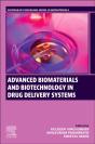 Advanced Biomaterials And Biotechnology In Drug Delivery Systems - Preview