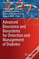 Advanced Bioscience And Biosystems For Detection And Management Of Diabetes