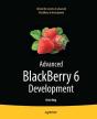 Advanced Blackberry 6 Development - Preview