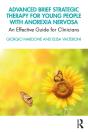 Advanced Brief Strategic Therapy For Young People With Anorexia Nervosa - Preview