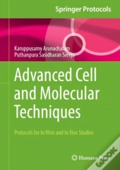 Advanced Cell And Molecular Techniques