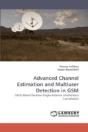 Advanced Channel Estimation And Multiuser Detection In Gsm - Preview
