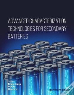 Capa do artigo Advanced Characterization Technologies For Secondary Batteries