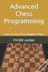 Advanced Chess Programming
