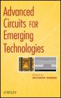 Advanced Circuits For Emerging Technologies - Preview