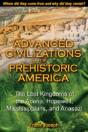 Advanced Civilizations Of Prehistoric America - Preview