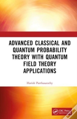Capa do artigo Advanced Classical And Quantum Probability Theory With Quantum Field Theory Applications