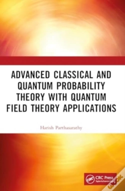 Capa do artigo Advanced Classical And Quantum Probability Theory With Quantum Field Theory Applications