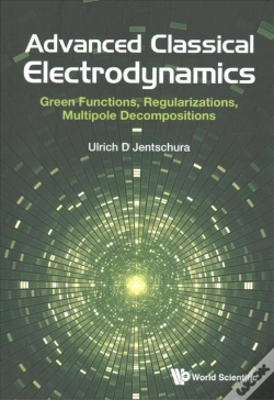 Capa do artigo Advanced Classical Electrodynamics: Green Functions, Regularizations, Multipole Decompositions