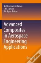 Advanced Composites In Aerospace Engineering Applications