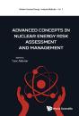 Advanced Concepts In Nuclear Energy Risk Assessment And Management - Preview