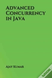 Capa do artigo Advanced Concurrency In Java