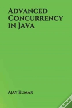 Capa do artigo Advanced Concurrency In Java