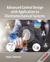 Capa do artigo Advanced Control Design With Application To Electromechanical Systems