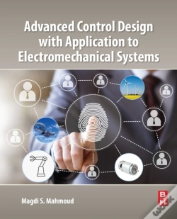 Capa do artigo Advanced Control Design With Application To Electromechanical Systems