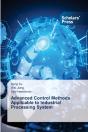 Advanced Control Methods Applicable To Industrial Processing System - Preview