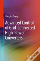Advanced Control Of Grid-Connected High-Power Converters