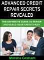 Advanced Credit Repair Secrets Revealed - Preview