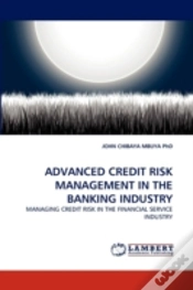 Capa do artigo Advanced Credit Risk Management In The Banking Industry