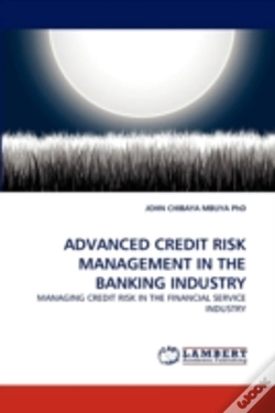 Capa do artigo Advanced Credit Risk Management In The Banking Industry