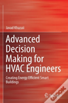 Advanced Decision Making For Hvac Engineers