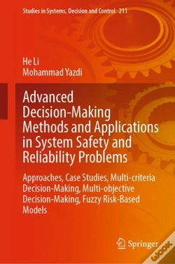 Capa do artigo Advanced Decision-Making Methods And Applications In System Safety And Reliability Problems