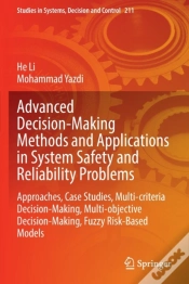 Capa do artigo Advanced Decision-Making Methods And Applications In System Safety And Reliability Problems