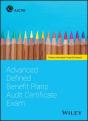 Advanced Defined Benefit Plans Audit Certificate Exam - Preview