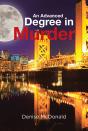 Advanced Degree In Murder - Preview