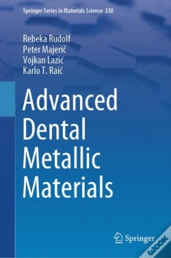 Capa do artigo Advanced Dental Metallic Materials