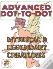 Capa do artigo Advanced Dot-To-Dot Mythical & Legendary Creatures