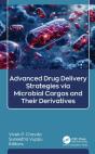 Advanced Drug Delivery Strategies Via Microbial Cargos And Their Derivatives - Preview