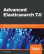 Advanced Elasticsearch 7.0 - Preview