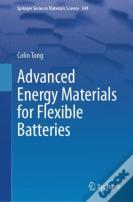 Advanced Energy Materials For Flexible Batteries