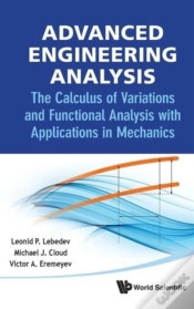 Capa do artigo Advanced Engineering Analysis: The Calculus Of Variations And Functional Analysis With Applications In Mechanics