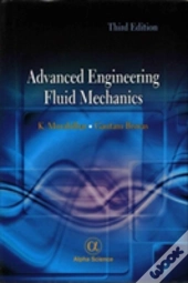 Advanced Engineering Fluid Mechanics