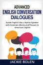 Advanced English Conversation Dialogues - Preview