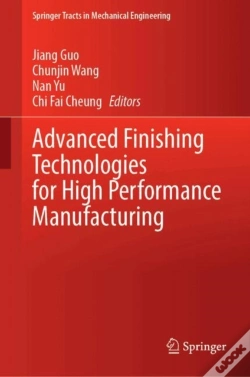 Capa do artigo Advanced Finishing Technologies For High Performance Manufacturing