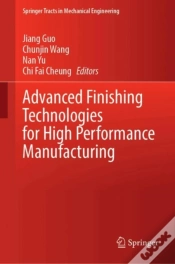 Capa do artigo Advanced Finishing Technologies For High Performance Manufacturing