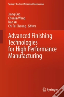 Capa do artigo Advanced Finishing Technologies For High Performance Manufacturing