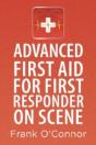 Advanced First Aid For First Responder On Scene - Preview
