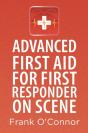 Advanced First Aid For First Responder On Scene - Preview
