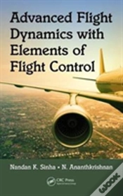 Capa do artigo Advanced Flight Dynamics With Elements Of Flight Control