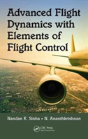 Advanced Flight Dynamics With Elements Of Flight Control - Preview