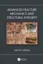 Advanced Fracture Mechanics And Structural Integrity - Preview